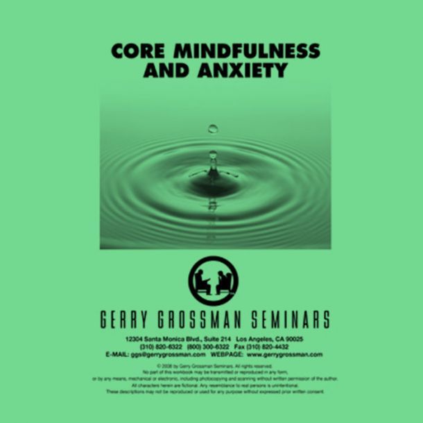 Core Mindfulness and Anxiety - Live Online (6 CE)