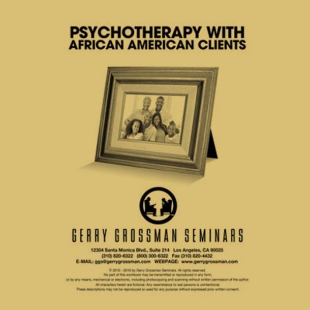 Psychotherapy with African-American Clients Text-based Home Course (3 CE) - Printed Version