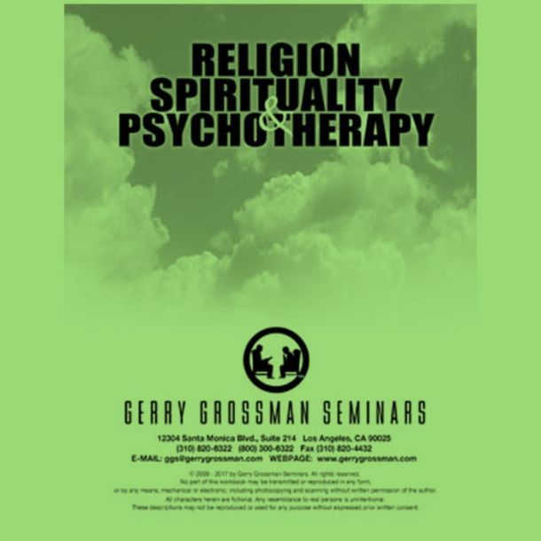 Religion, Spirituality and Psychotherapy Text-based Home Course (7 CE) - Printed Version